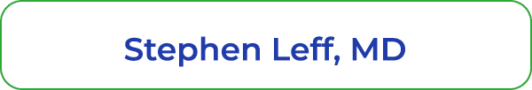 Stephen Leff, MD