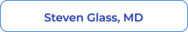 Steven Glass, MD