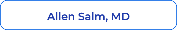 Allen Salm, MD
