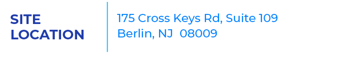 Site Location,175 Cross Keys Rd, Suite 109 Berlin, NJ 08009