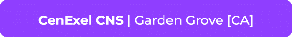 CenExel CNS | Garden Grove [CA]