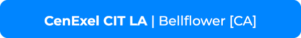 CenExel CIT LA | Bellflower [CA]