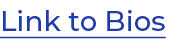 Link to Bios