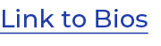 Link to Bios