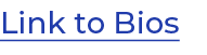 Link to Bios