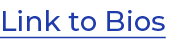 Link to Bios