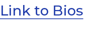 Link to Bios